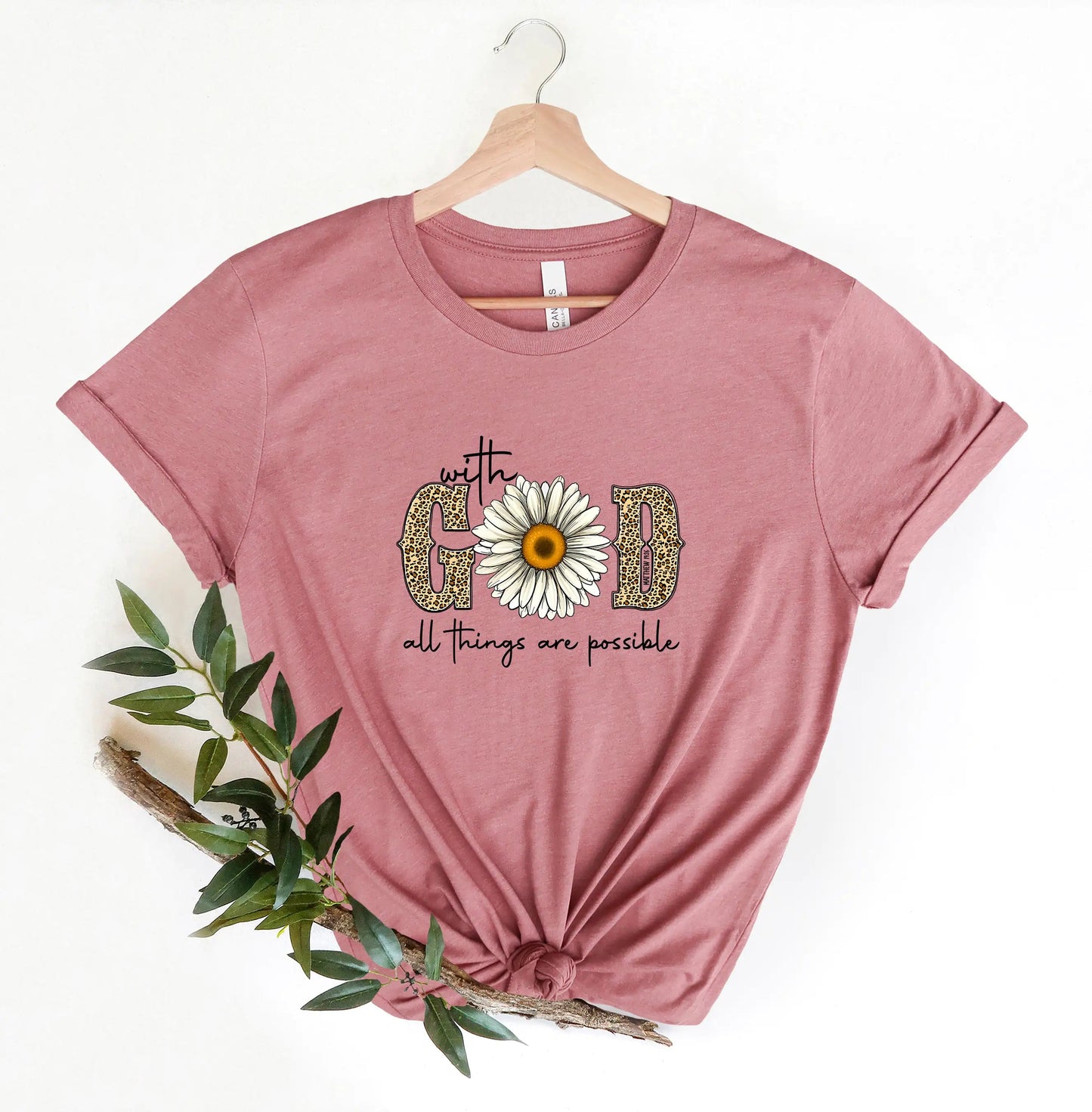 With God All Things Are Possible, Faith Shirt WEM Support (www.WEM.support)